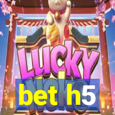 bet h5